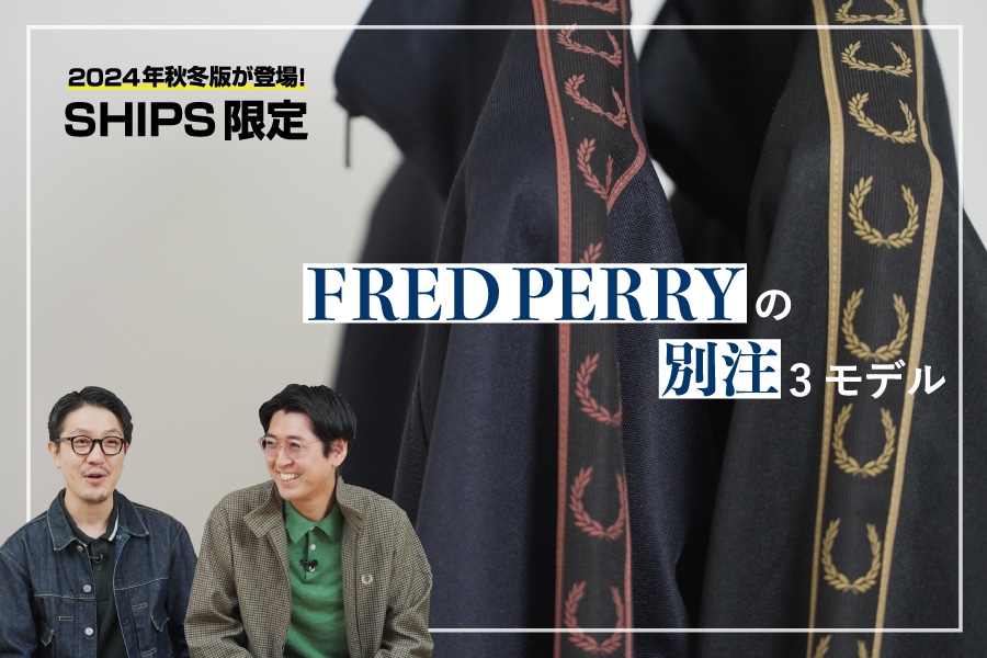 yYouTubezu2024NH~łoI SHIPS FRED PERRY̕ʒ3fv