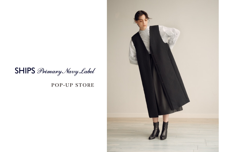 SHIPS Primary Navy Label POP-UP STORE