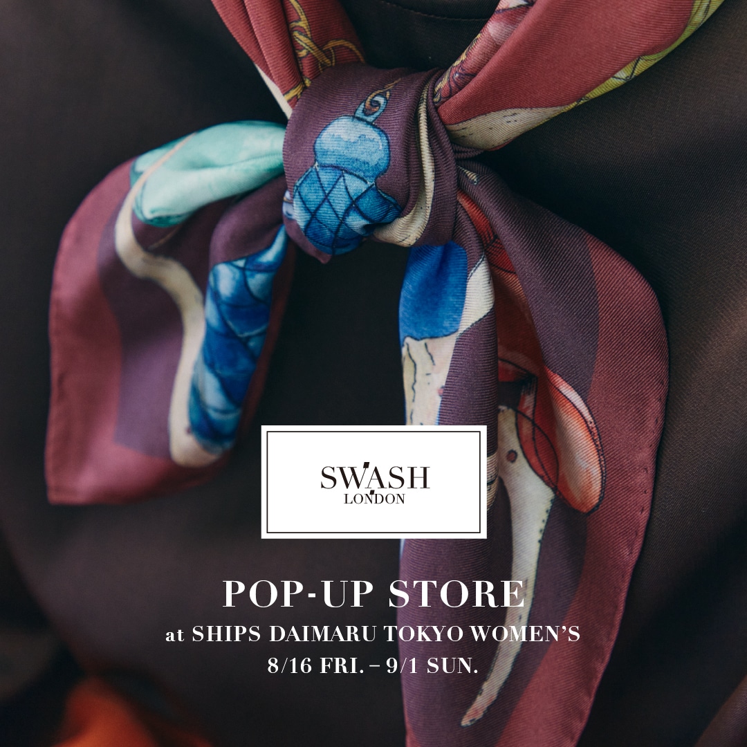 ユーモアと詩心あふれる幻想的なスカーフを提案する「SWASH LONDON」がPOP-