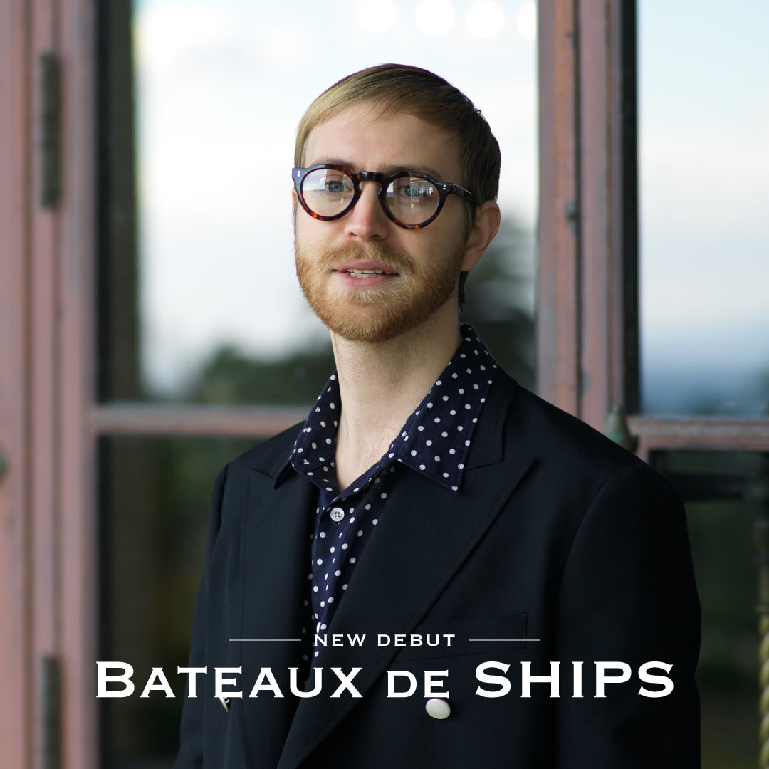 メンズカジュアルの新ライン〈BATEAUX DE SHIPS〉がSHIPS全店で発売。