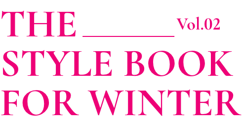 THE STYLE BOOK FOR WINTER Vol.02